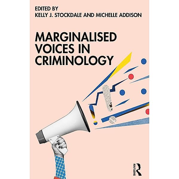 Marginalised Voices in Criminology