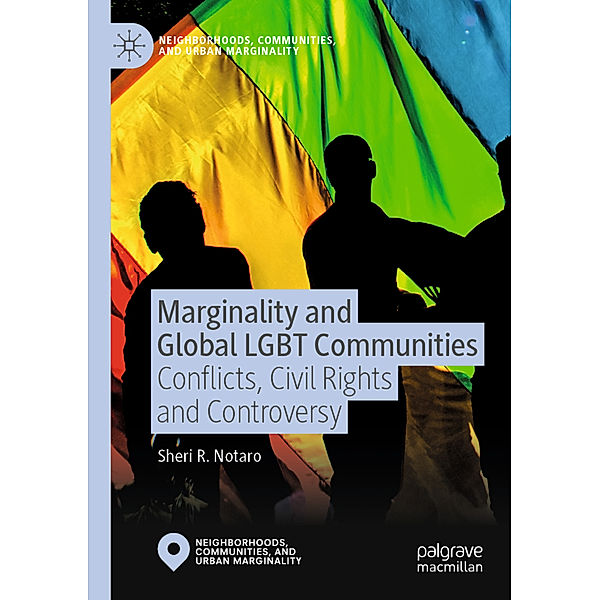 Marginality and Global LGBT Communities, Sheri R. Notaro