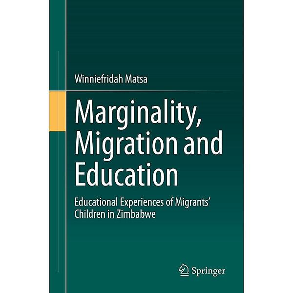 Marginality, Migration and Education, Winniefridah Matsa