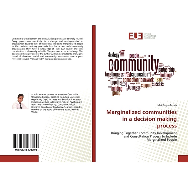 Marginalized communities in a decision making process, M.A Diego Arizala