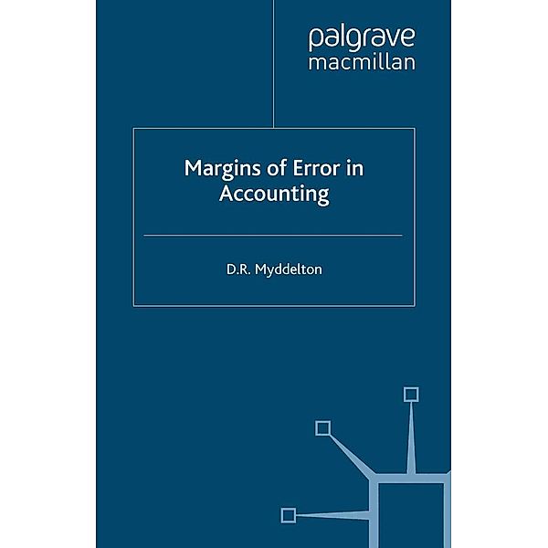 Margins of Error in Accounting, D. Myddelton