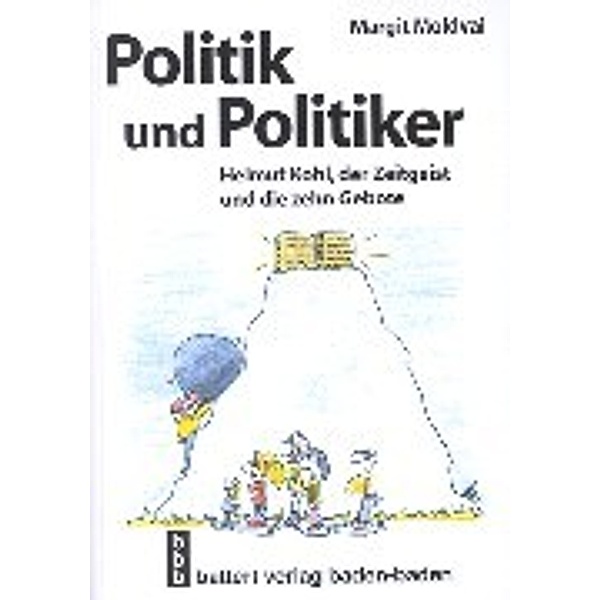 Margit Moldvai: Politik und Politiker, Margit Moldvai