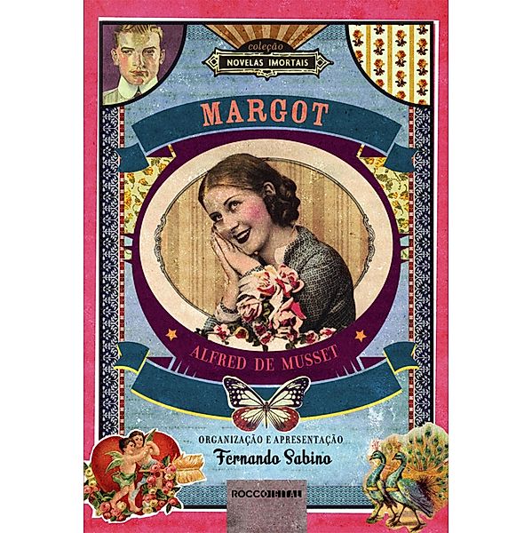 Margot / Novelas Imortais, Alfred de Musset