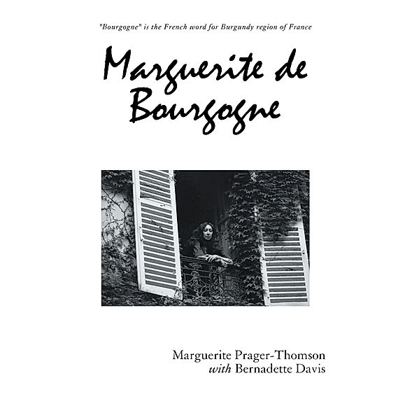 Marguerite De Bourgogne, Marguerite Prager-Thomson