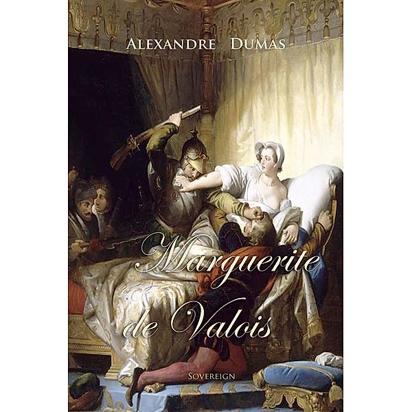 Marguerite de Valois, Alexandre Dumas