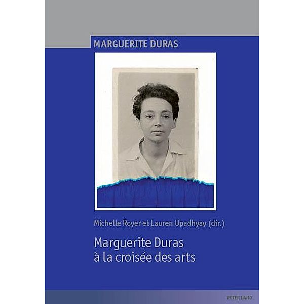 Marguerite Duras à la croisée des arts / Marguerite Duras Bd.3