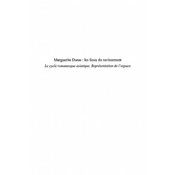 Marguerite Duras : les lieux du ravissement / Hors-collection, Cassirame Brigitte