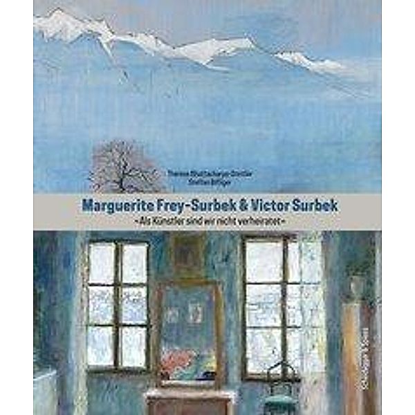 Marguerite Frey-Surbek und Viktor Surbek, Therese Bhattacharya-Stettler, Steffan Biffiger