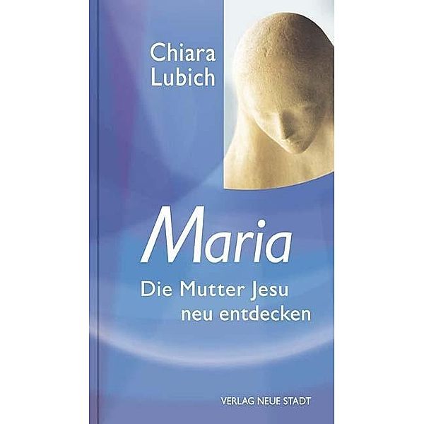 Maria, Chiara Lubich