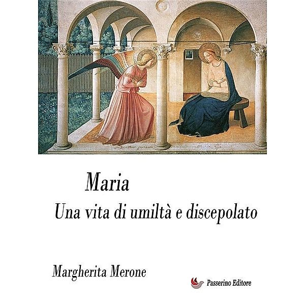 Maria, Margherita Merone