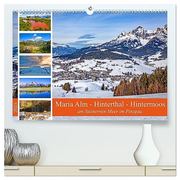 Maria Alm - Hinterthal - Hintermoos (hochwertiger Premium Wandkalender 2025 DIN A2 quer), Kunstdruck in Hochglanz, Calvendo, Christa Kramer