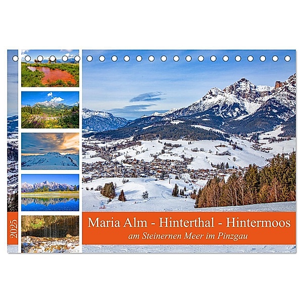 Maria Alm - Hinterthal - Hintermoos (Tischkalender 2025 DIN A5 quer), CALVENDO Monatskalender, Calvendo, Christa Kramer