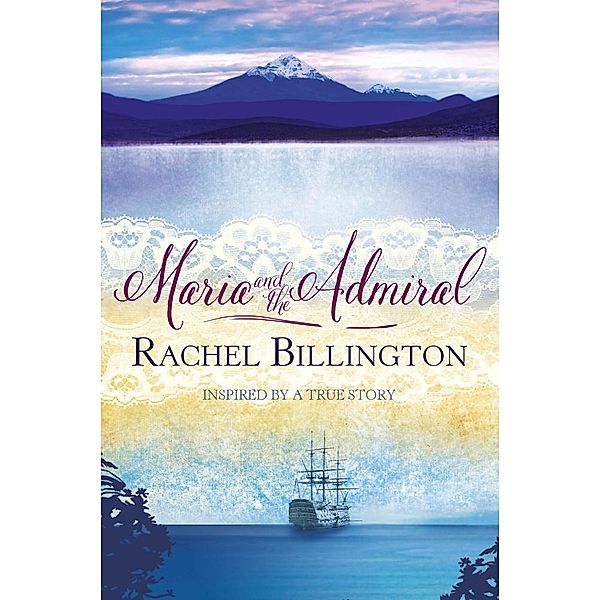 Maria and the Admiral, Rachel Billington