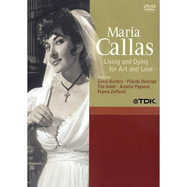 Maria Callas - Living and Dying for Art and Love, Maria Callas