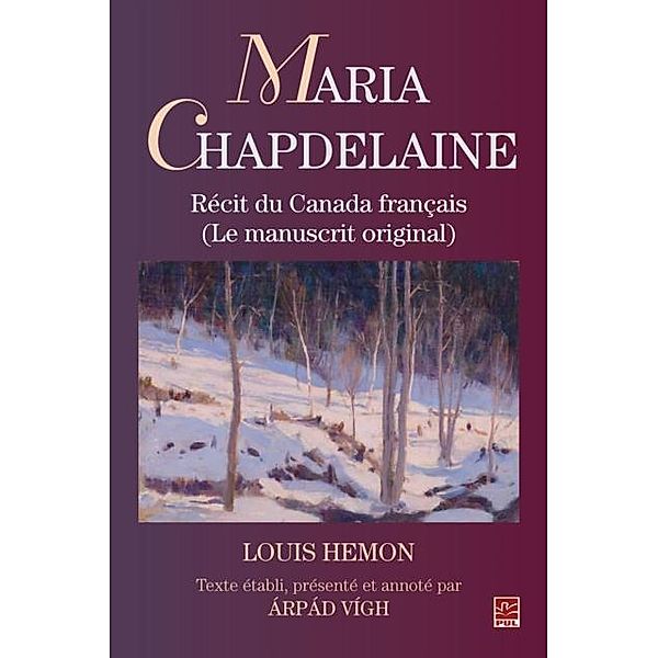 Maria Chapdelaine, Louis Hemon Louis Hemon