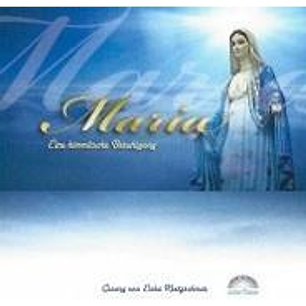 Maria - eine himmlische Beruhigung, 1 Audio-CD