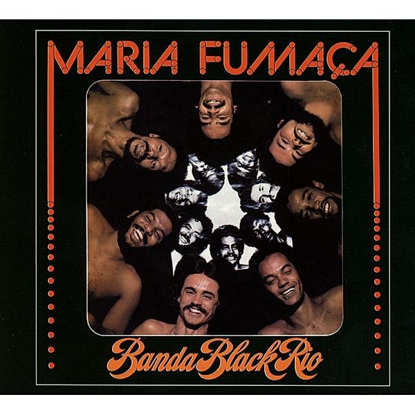 Maria Fumaca, Banda Black Rio
