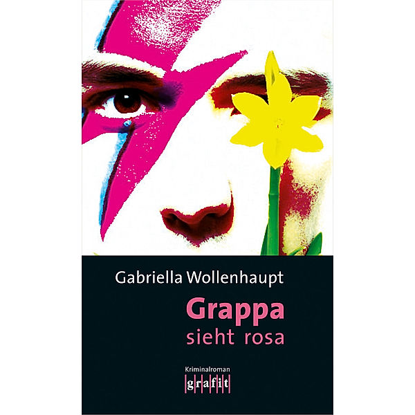 Maria Grappa Band 24: Grappa sieht rosa, Gabriella Wollenhaupt