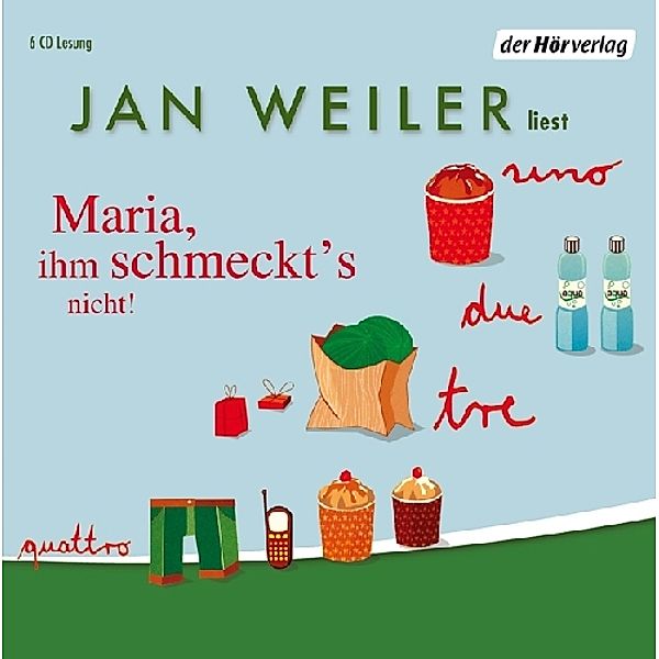 Maria, ihm schmeckt's nicht!, 6 Audio-CDs, Jan Weiler