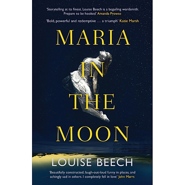 Maria in the Moon, Louise Beech