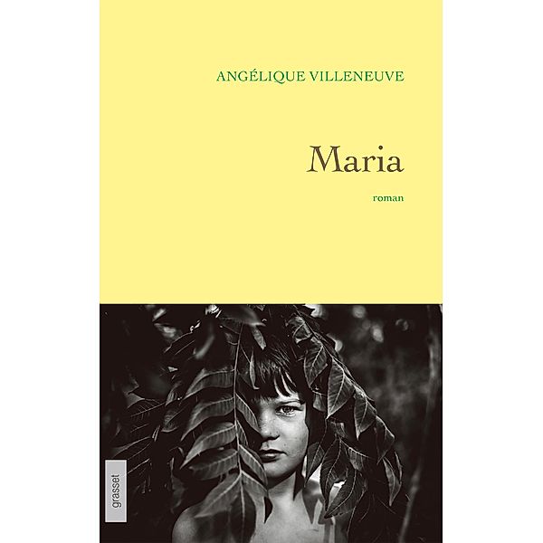 Maria / Littérature Française, Angélique Villeneuve