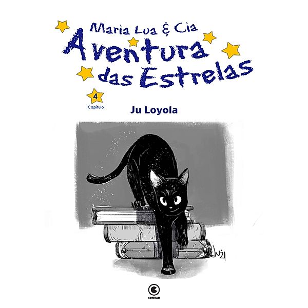 Maria Lua e Cia. - Capítulo 4 / Maria Lua e Cia. Bd.4, Ju Loyola