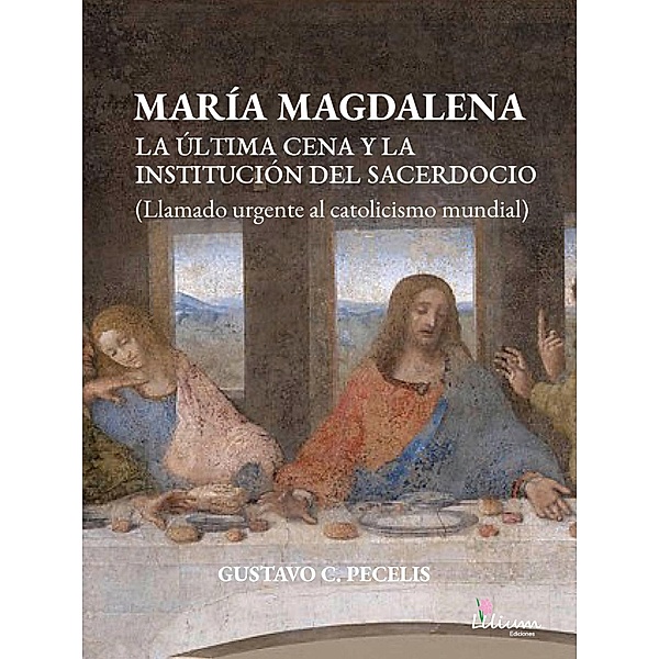 María Magdalena, Gustavo Cesar Pecelis