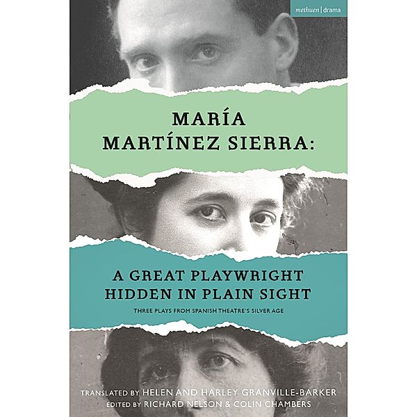 María Martínez Sierra: A Great Playwright Hidden in Plain Sight, María Martínez Sierra