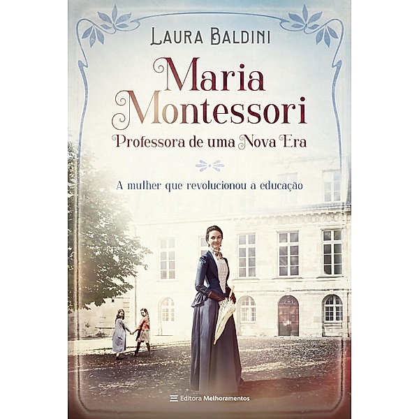 Maria Montessori, Laura Baldini