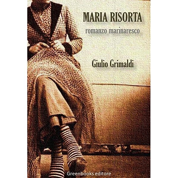 Maria risorta, Giulio Grimaldi