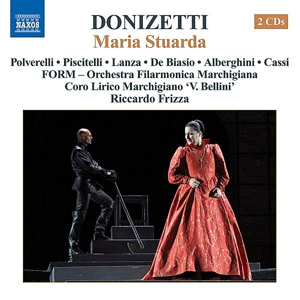 Maria Stuarda, Frizza, Polverelli, Piscitelli