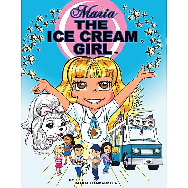 Maria The Ice Cream Girl, Maria Campanella