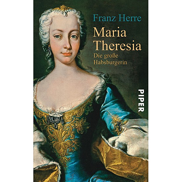 Maria Theresia, Franz Herre