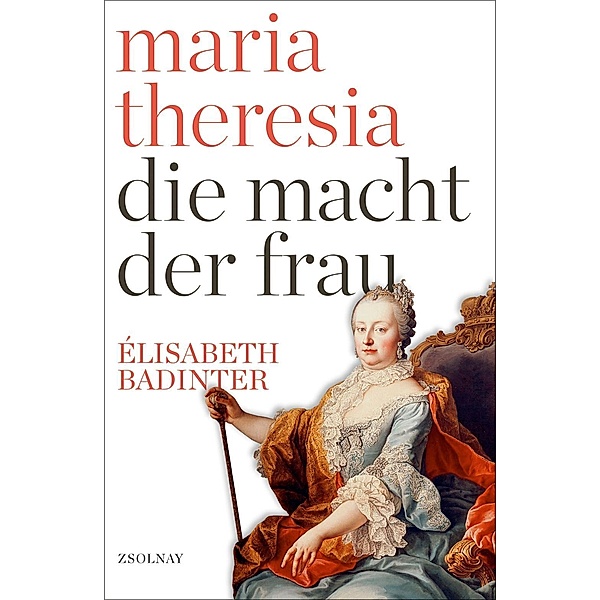 Maria Theresia, Élisabeth Badinter