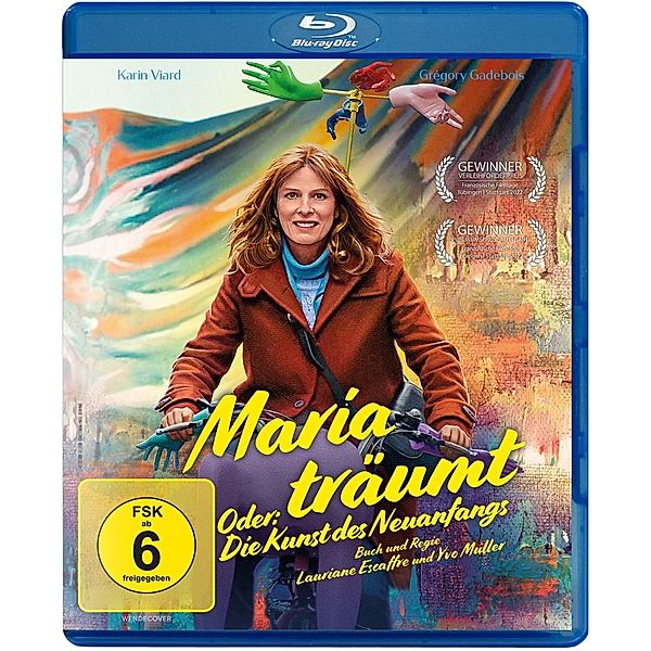 Maria träumt - Oder: Die Kunst des Neuanfangs, Lauriane Escaffre, Yvonnick Muller