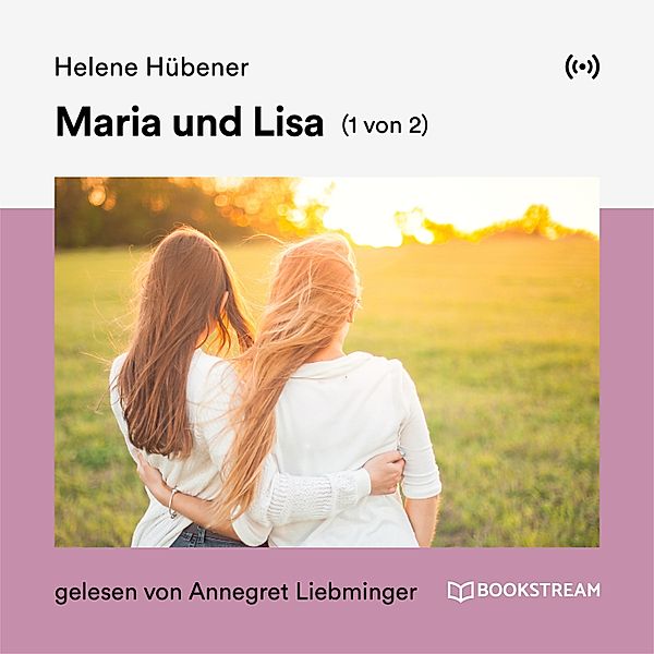 Maria und Lisa (1 von 2), Helene Hübener