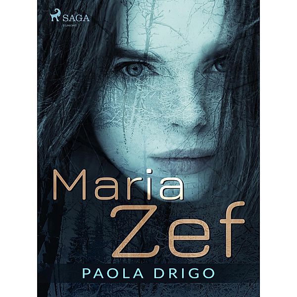 Maria Zef, Paola Drigo