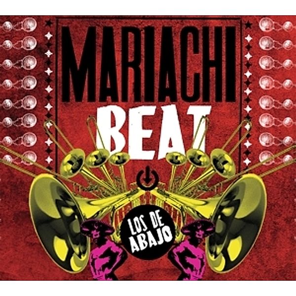 Mariachi Beat, Los De Abajo