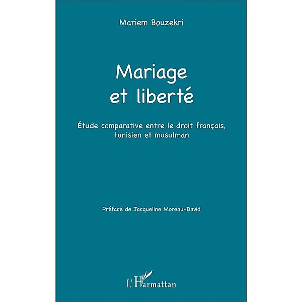 Mariage et liberte, Bouzekri Mariem Bouzekri