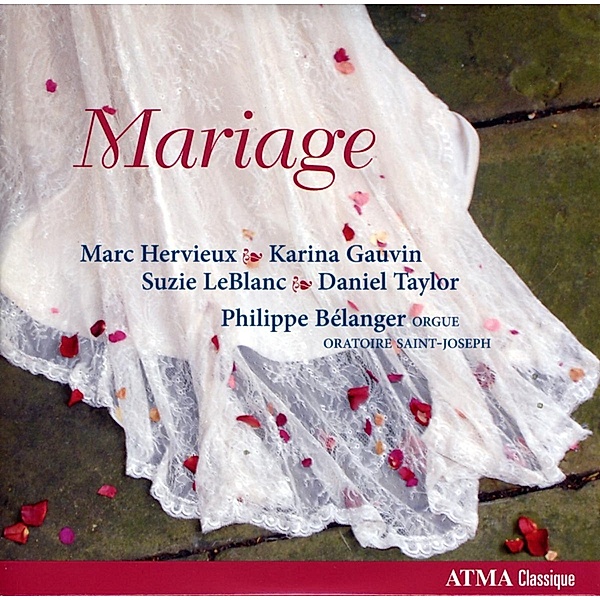 Mariage-Musik Zur Hochzeit, Hervieux, Gauvin, Leblanc