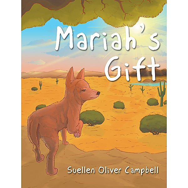 Mariah’S Gift, Suellen Campbell