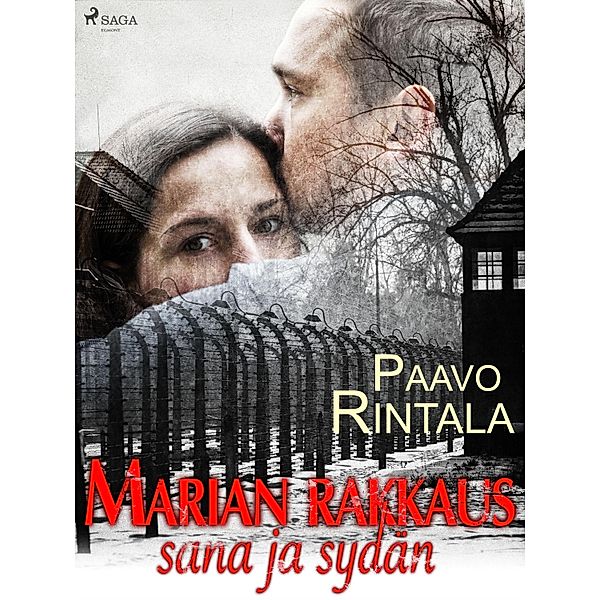Marian rakkaus: sana ja sydän, Paavo Rintala