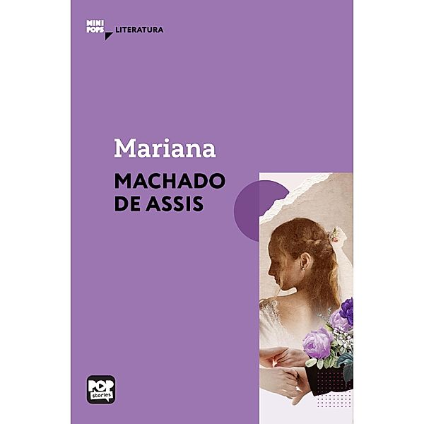 Mariana / MiniPops, Machado de Assis