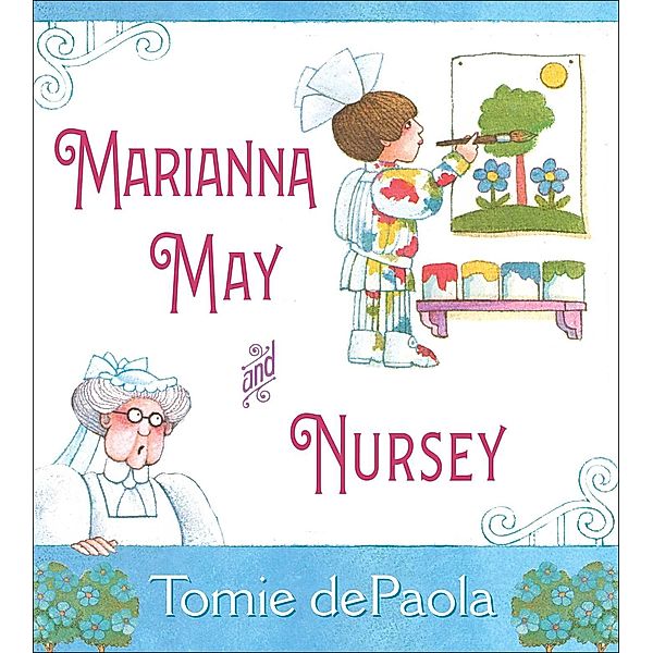 Marianna May and Nursey, Tomie dePaola