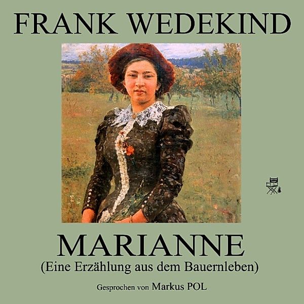 Marianne, Frank Wedekind