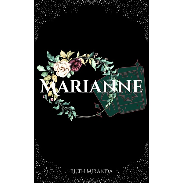 Marianne (Blood Trilogy, #3) / Blood Trilogy, Ruth Miranda