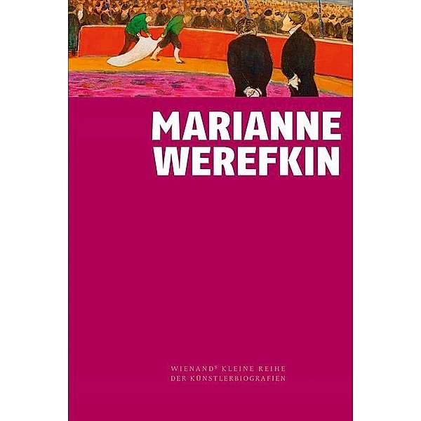 Marianne Werefkin, Roman Ziegelgänsberger