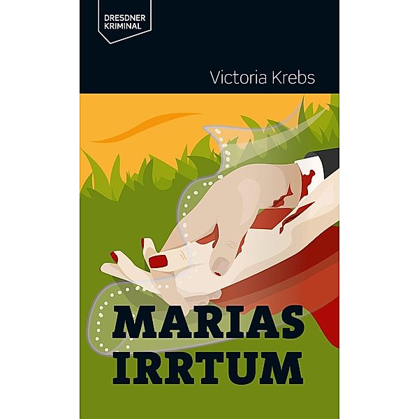 Marias Irrtum, Victoria Krebs