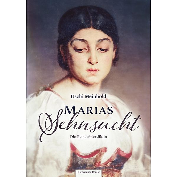 Marias Sehnsucht, Uschi Meinhold