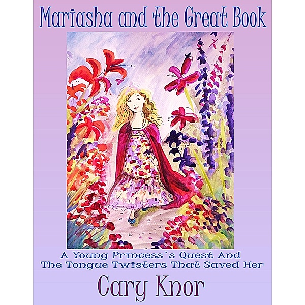 Mariasha and the Great Book, Cary Knor